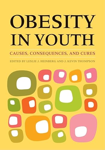 9781433804274: Obesity in Youth: Causes, Consequences, and Cures