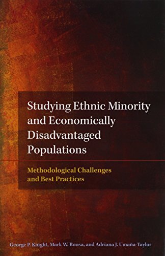 Stock image for Studying Ethnic Minority and Economically Disadvantaged Populations: Methodological Challenges and Best Practices for sale by SecondSale