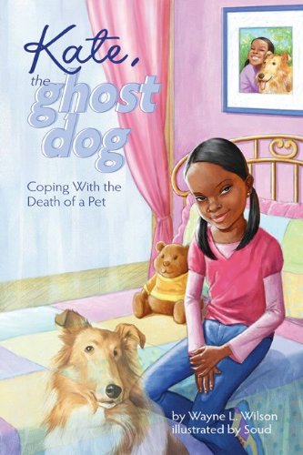 Beispielbild fr Kate, the Ghost Dog : Coping with the Death of a Pet zum Verkauf von Better World Books