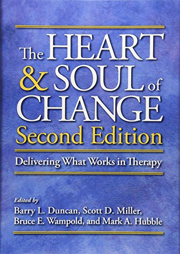 Beispielbild fr The Heart and Soul of Change: Delivering What Works in Therapy zum Verkauf von BooksRun