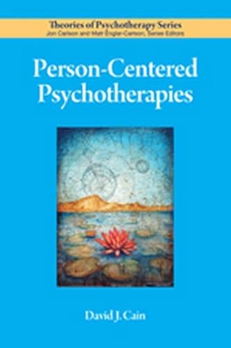 Stock image for Person-Centered Psychotherapies (Theories of Psychotherapy Series�) for sale by More Than Words