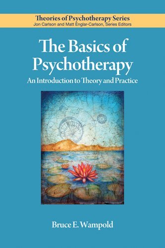 Beispielbild fr The Basics of Psychotherapy: An Introduction to Theory and Practice (Theories of Psychotherapy) zum Verkauf von BookMarx Bookstore