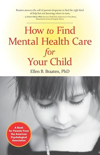 Imagen de archivo de How to Find Mental Health Care for Your Child (APA Lifetools) a la venta por SecondSale