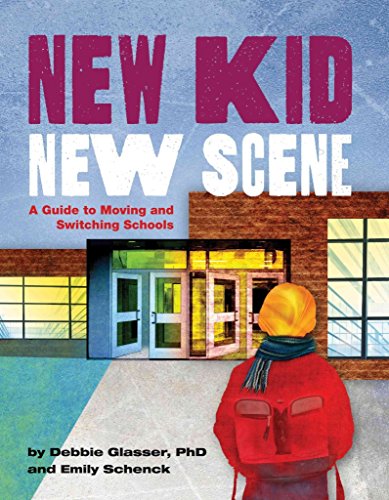 Stock image for New Kid, New Scene: A Guide to Moving and Switching Schools for sale by SecondSale
