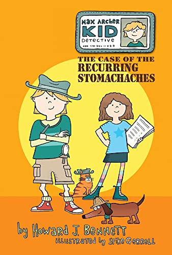 Beispielbild fr Max Archer, Kid Detective: The Case of the Recurring Stomachaches (Max Archer, Kid Detective (Paperback)) zum Verkauf von SecondSale