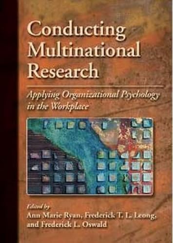 Beispielbild fr Conducting Multinational Research   Applying Organizational Psychology in the Workplace zum Verkauf von Revaluation Books