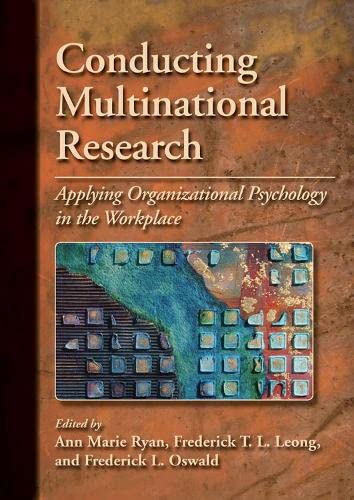 Stock image for Conducting Multinational Research: Applying Organizational Psychology in the Workplace (APA/MSU Series on Multicultural Psychology) for sale by SecondSale