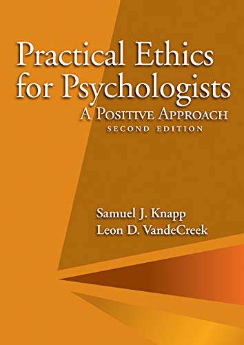 Stock image for Practical Ethics for Psychologists: A Positive Approach for sale by Gulf Coast Books