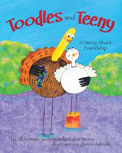 Stock image for Toodles and Teeny: A Story About Friendship for sale by Decluttr