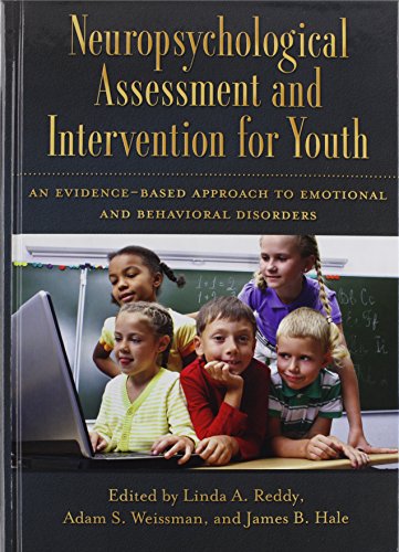 Beispielbild fr Neuropsychological Assessment and Intervention for Youth zum Verkauf von Blackwell's