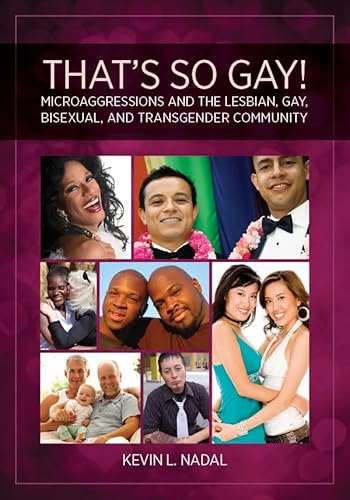 Stock image for That's So Gay!: Microaggressions and the Lesbian, Gay, Bisexual, and Transgender Community (Perspect for sale by Save With Sam