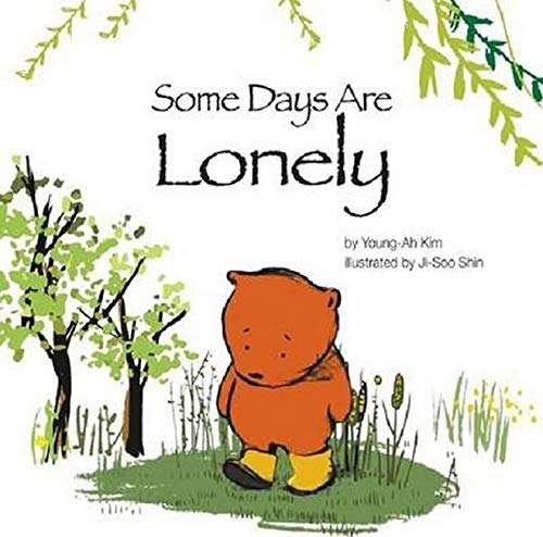 9781433812873: Some Days are Lonely