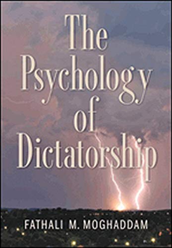Beispielbild fr The Psychology of Dictatorship zum Verkauf von Better World Books