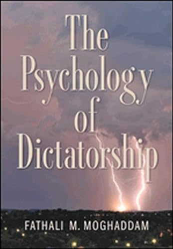 9781433812989: The Psychology of Dictatorship