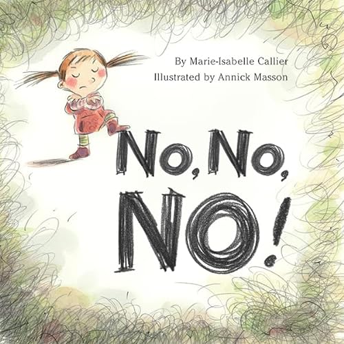 Stock image for No, No, No! for sale by Better World Books: West