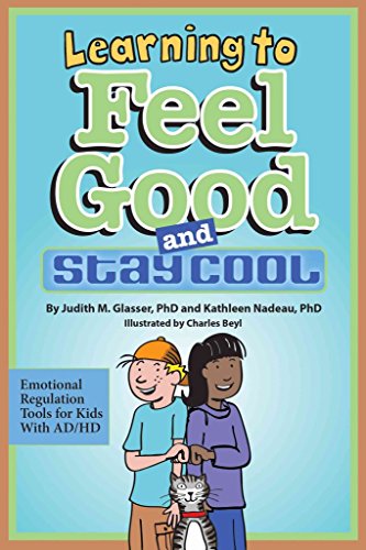 Imagen de archivo de Learning to Feel Good and Stay Cool: Emotioinal Regulation Tools for Kids With Ad/Hd a la venta por Irish Booksellers