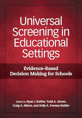 Stock image for Universal Screening in Educational Settings: Evidence-Based Decision Making for Schools for sale by ThriftBooks-Dallas