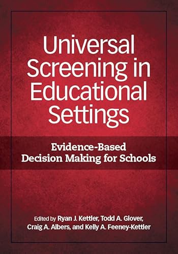 9781433815508: Universal Screening in Educational Settings: Evidence-Based Decision Making for Schools (Applying Psychology in the Schools Series)