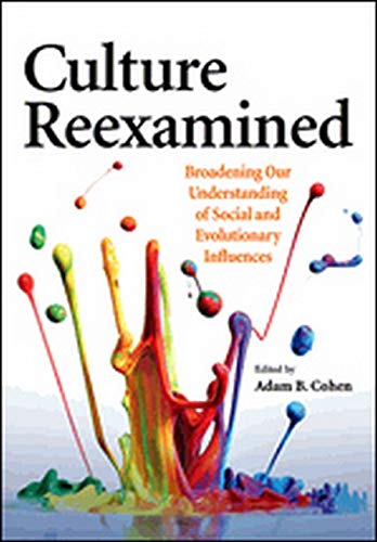 Imagen de archivo de Culture Reexamined: Broadening Our Understanding of Social and Evolutionary Influences a la venta por ThriftBooks-Dallas