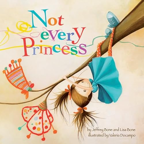 Beispielbild fr Not Every Princess zum Verkauf von SecondSale