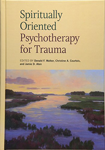 Stock image for Spiritually Oriented Psychotherapy for Trauma for sale by ZBK Books