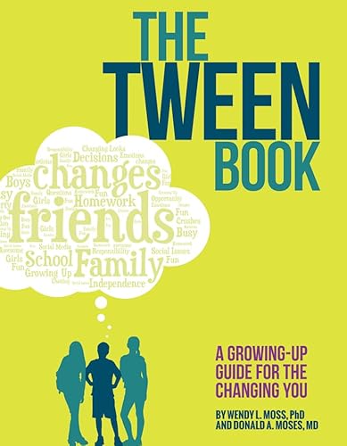 Beispielbild fr The Tween Book: A Growing-Up Guide for the Changing You zum Verkauf von GF Books, Inc.