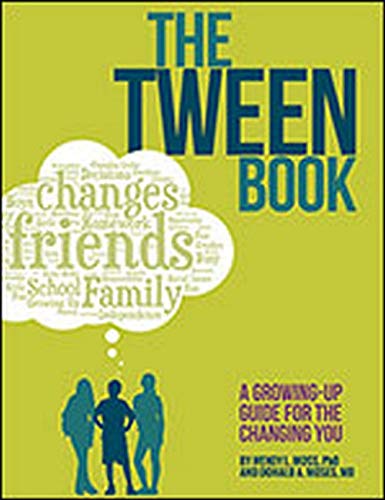 Stock image for The Tween Book : A Growing-Up Guide for the Changing You for sale by Better World Books