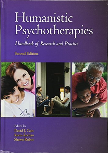 Stock image for Humanistic Psychotherapies: Handbook of Research and Practice for sale by Sunshine State Books