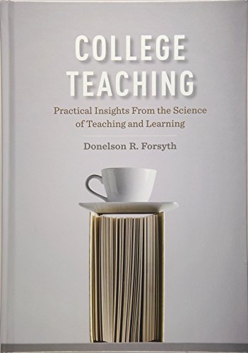 Beispielbild fr College Teaching: Practical Insights from the Science of Teaching and Learning zum Verkauf von BooksRun