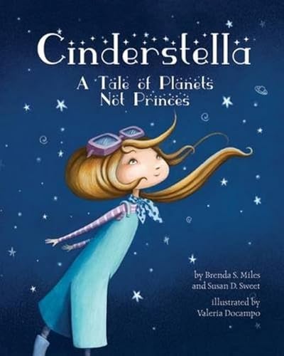 Imagen de archivo de Cinderstella: A Tale of Planets Not Princes a la venta por ThriftBooks-Dallas