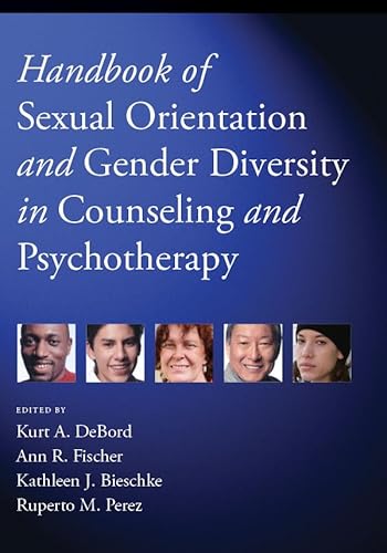 Beispielbild fr Handbook of Sexual Orientation and Gender Diversity in Counseling and Psychotherapy zum Verkauf von BooksRun