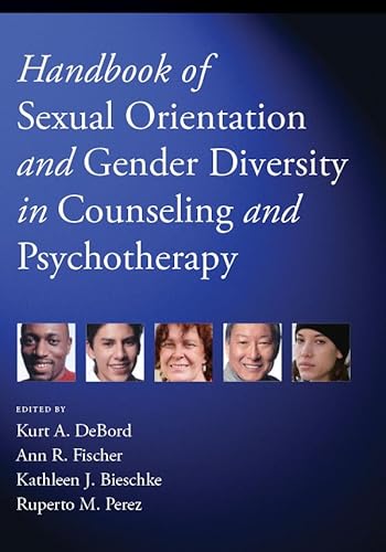 9781433823060: Handbook of Sexual Orientation and Gender Diversity in Counseling and Psychotherapy