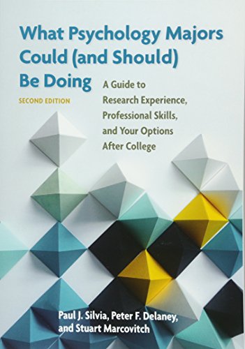 Beispielbild fr What Psychology Majors Could (and Should) Be Doing: A Guide to Research Experience, Professional Skills, and Your Options After College zum Verkauf von ThriftBooks-Atlanta
