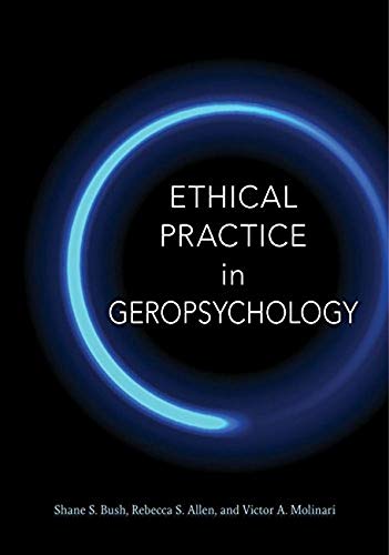 Beispielbild fr Ethical Practice in Geropsychology zum Verkauf von Blackwell's