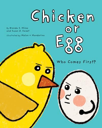 Beispielbild fr Chicken or Egg: Who Comes First? zum Verkauf von More Than Words