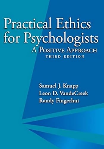 Stock image for Practical Ethics for Psychologists: A Positive Approach for sale by BooksRun