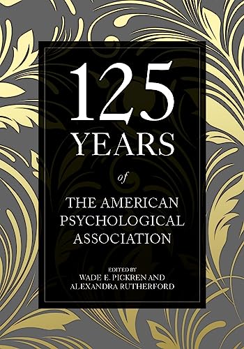 Stock image for 125 Years of the American Psychological Association for sale by HPB-Red