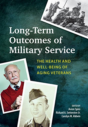 Beispielbild fr Long-Term Outcomes of Military Service: The Health and Well-Being of Aging Veterans zum Verkauf von BooksRun