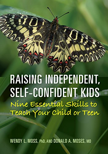 Beispielbild fr Raising Independent, Self-Confident Kids: Nine Essential Skills to Teach Your Child or Teen (APA LifeTools Series) zum Verkauf von Irish Booksellers