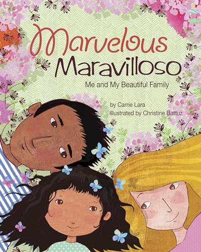 9781433828560: Marvelous Maravilloso: Me and My Beautiful Family