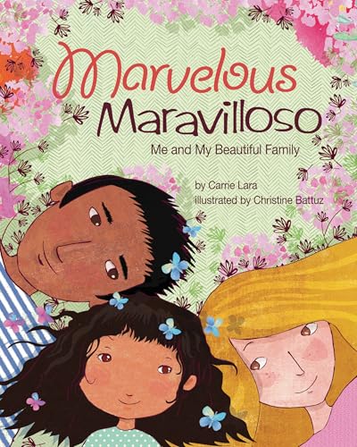 

Marvelous Maravilloso: Me and My Beautiful Family