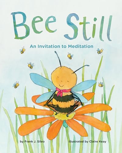 Imagen de archivo de Bee Still: An Invitation to Meditation a la venta por ZBK Books