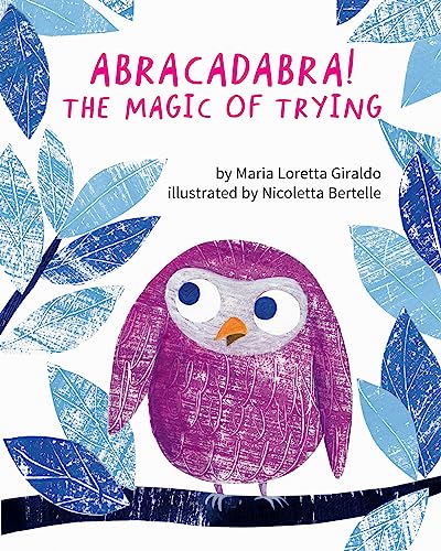 Stock image for Abracadabra!: The Magic of Trying for sale by ZBK Books