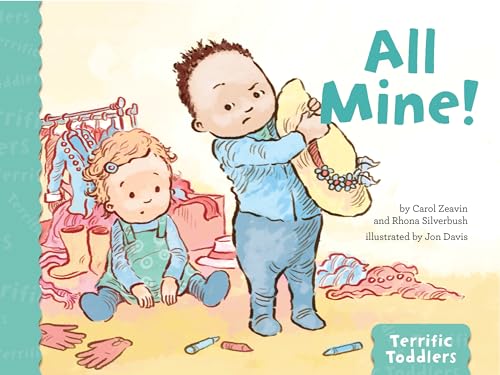 Beispielbild fr All Mine! (Terrific Toddlers Series) zum Verkauf von WorldofBooks