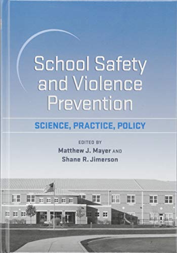 Imagen de archivo de School Safety and Violence Prevention a la venta por Blackwell's