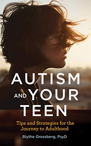 Stock image for Autism and Your Teen: Tips and Strategies for the Journey to Adulthood (APA LifeTools Series) for sale by Books Unplugged
