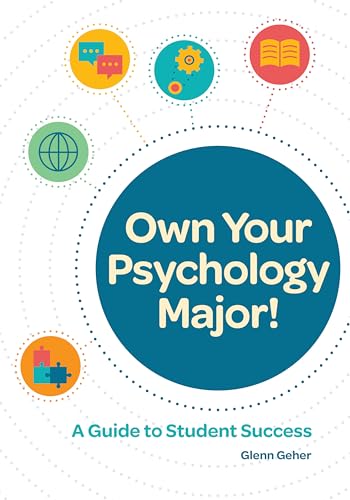 Imagen de archivo de Own Your Psychology Major!: A Guide to Student Success a la venta por WorldofBooks