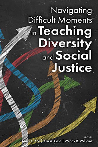 Stock image for Navigating Difficult Moments in Teaching Diversity and Social Justice for sale by HPB-Red