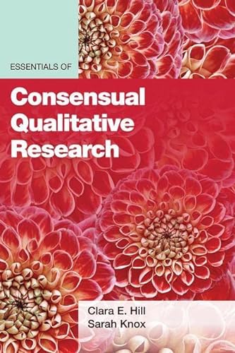 Imagen de archivo de Essentials of Consensual Qualitative Research (Essentials of Qualitative Methods) a la venta por SecondSale