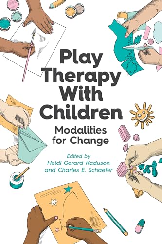 9781433833595: Play Therapy With Children: Modalities for Change